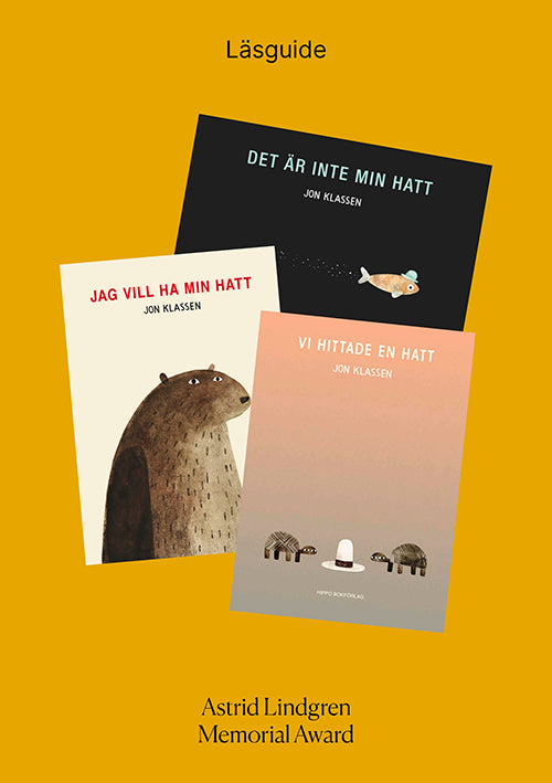 Läsguide till Jag vill ha min hatt, Det är inte min hatt, Vi hittade en hatt