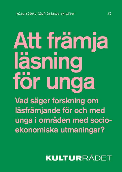 Att främja läsning för unga