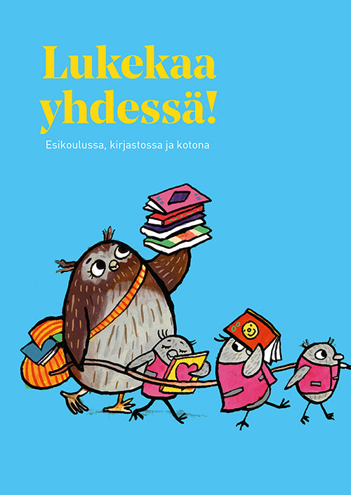 Lukekaa yhdessä!