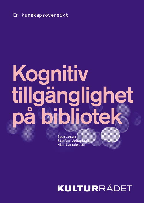 Kognitiv tillgänglighet på bibliotek