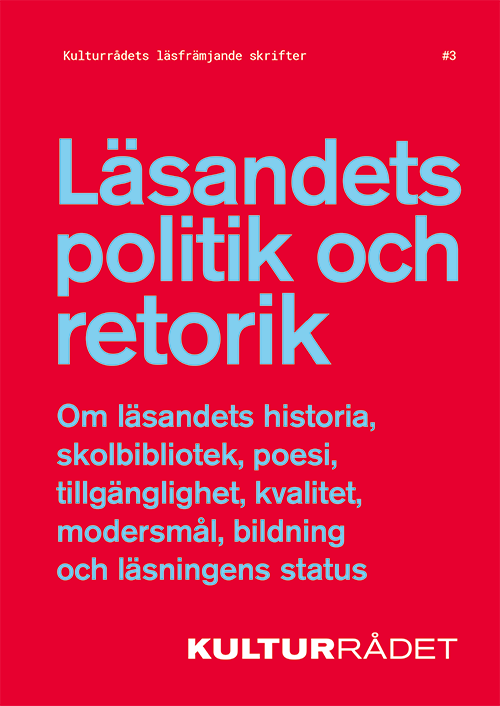 Läsandets politik och retorik