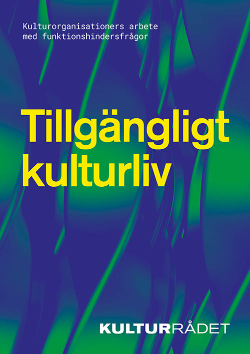 Tillgängligt kulturliv